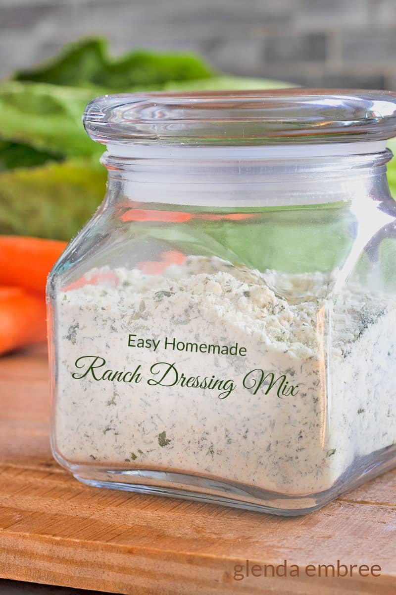 Easy Homemade Ranch Dressing Mix - Glenda Embree