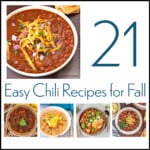 Chili Round Up Collage that says 21 Easy Chili Recipes for Fall and has five images of random bowls of chili