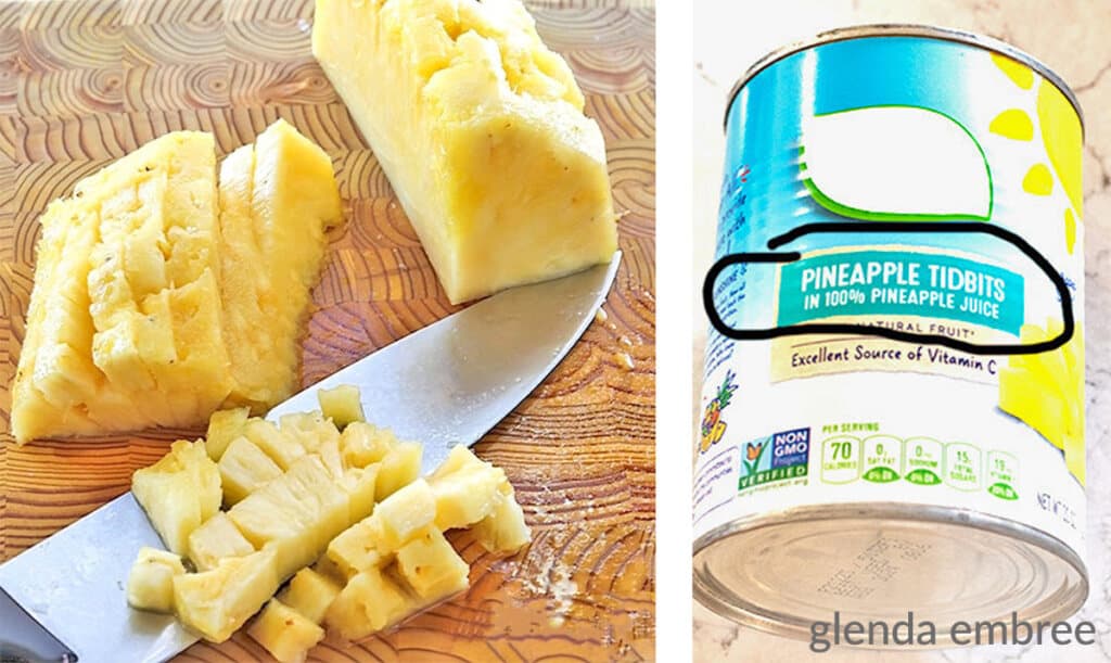 Dicing Fresh Pineapple on a Cutting Board and highlighting the label on canned pineapple tidbits