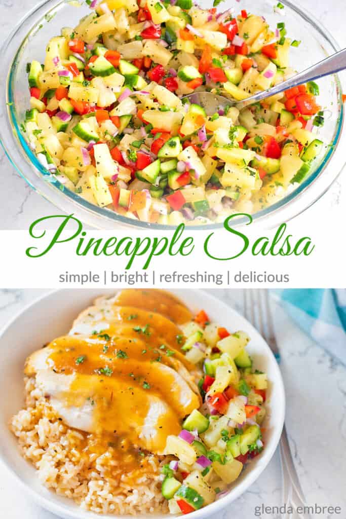 Pineapple Salsa in a glass bowl and Pineapple Chicken Rice Bowl with Pineapple Salsa as garnish.