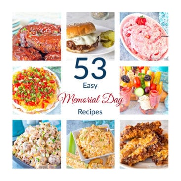 53 Easy Recipes for Memorial Day Celebrations